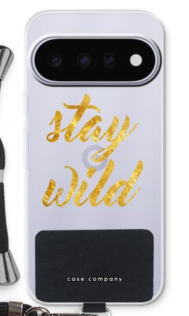 Stay wild