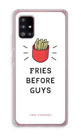Fries before guys