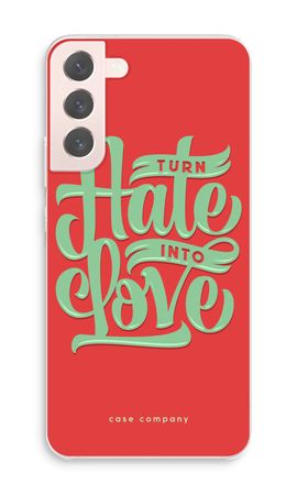 Turn hate into love