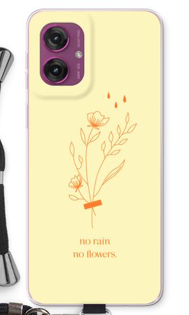 No rain no flowers