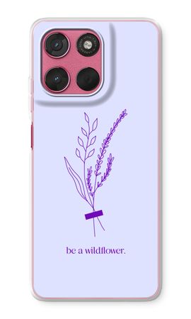 Be a wildflower