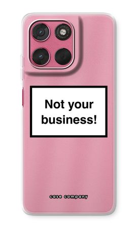 Not your business