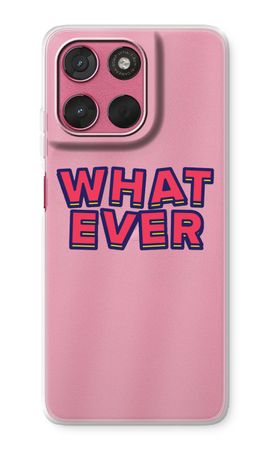 Whatever