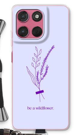 Be a wildflower