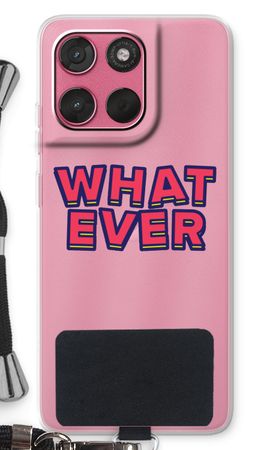 Whatever