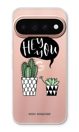Hey you cactus