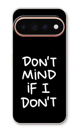Don't Mind