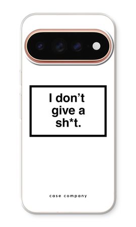 Don't give a shit