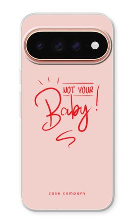 Not Your Baby