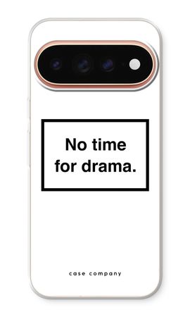 No drama