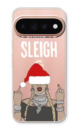 Came To Sleigh