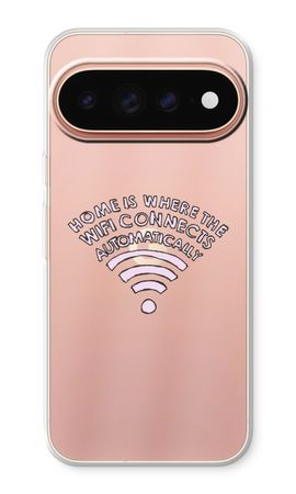 Home Is Where The Wifi Is