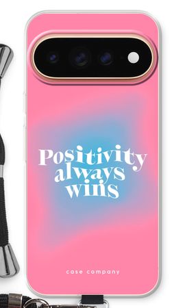 Positiviteit wint altijd