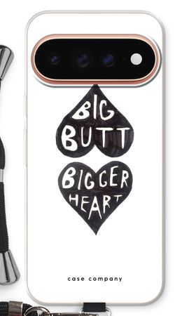 Big butt bigger heart