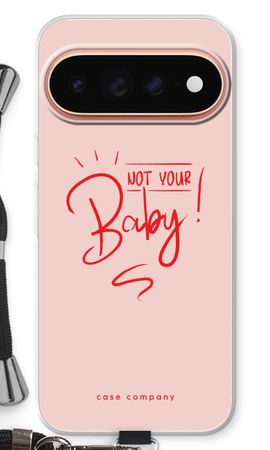 Not Your Baby