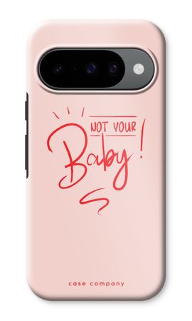 Not Your Baby