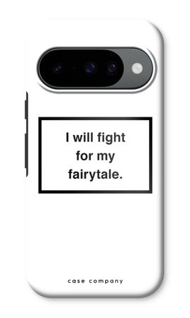 Fight for my fairytale