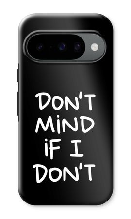 Don't Mind