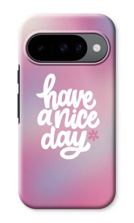 Have a nice day