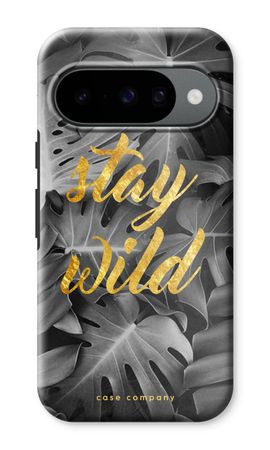 Stay wild