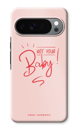 Not Your Baby