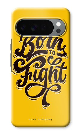 Born to Fight