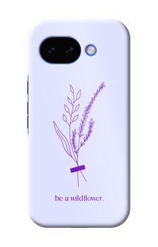Be a wildflower