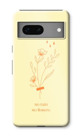 No rain no flowers