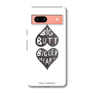 Big butt bigger heart