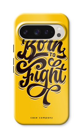Born to Fight