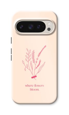 Where flowers bloom