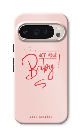 Not Your Baby