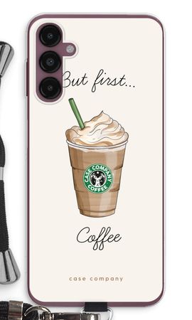 But first coffee