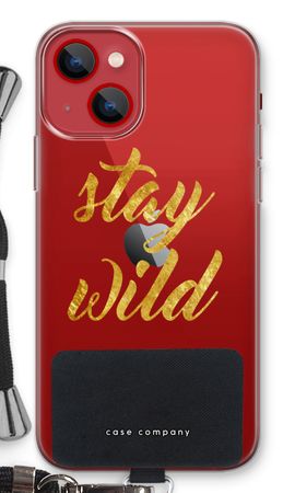Stay wild
