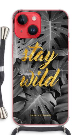 Stay wild