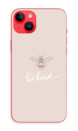 Be(e) kind