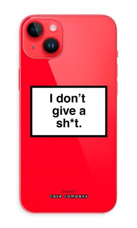 Don't give a shit