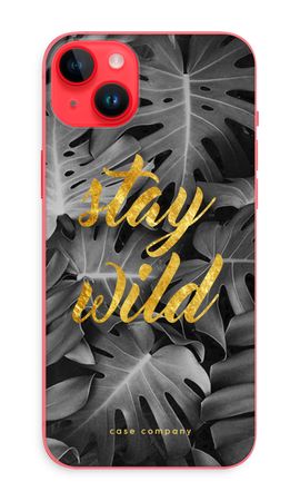 Stay wild