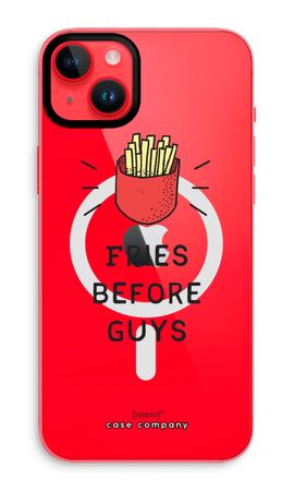 Fries before guys