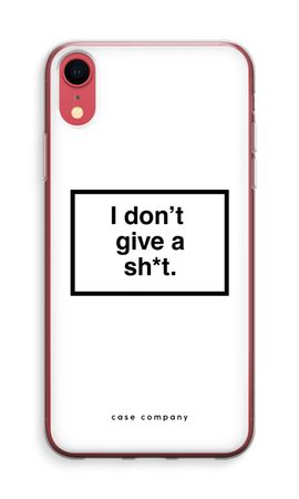Don't give a shit