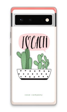 I love cacti