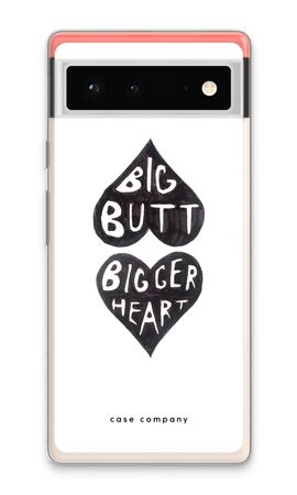 Big butt bigger heart