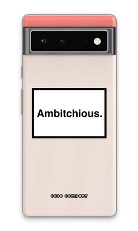 Ambitchious