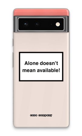 Alone