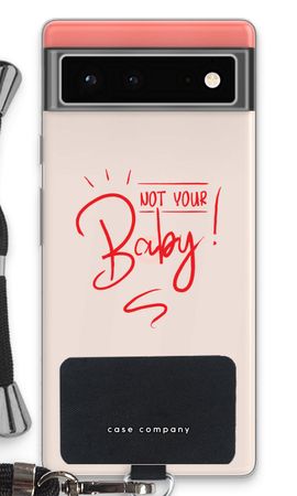 Not Your Baby