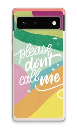 Don't call