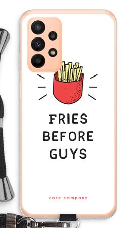 Fries before guys