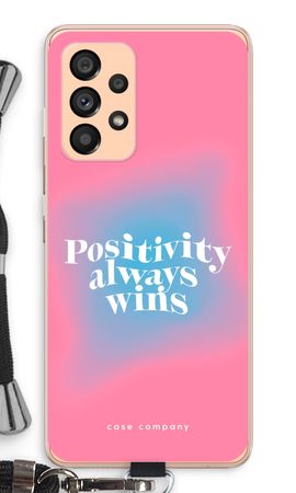 Positivity always wins