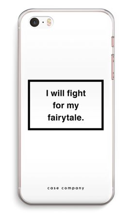 Fight for my fairytale