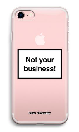 Not your business